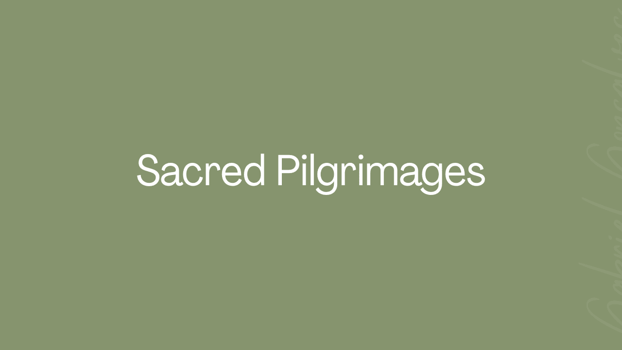 Pilgrimages